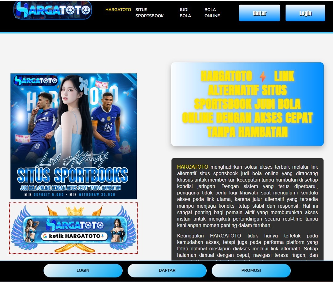 HARGATOTO dan Inovasi Akses Stabil untuk Pengguna Sportsbook Online di Era Digital